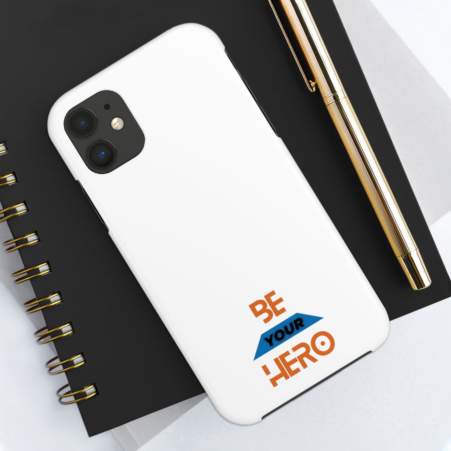 Be Your HERO • iPhone 7-14 Phone Case