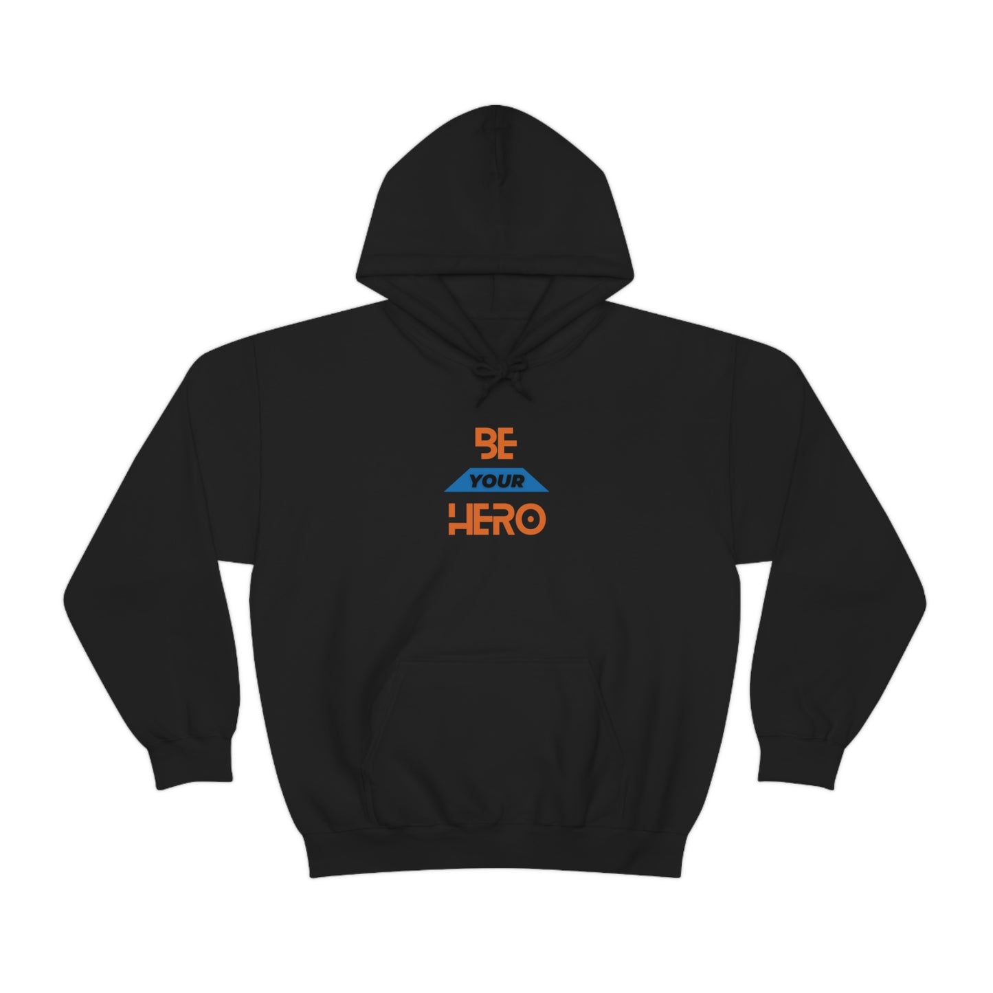 Be Your HERO • Unisex Hoodie